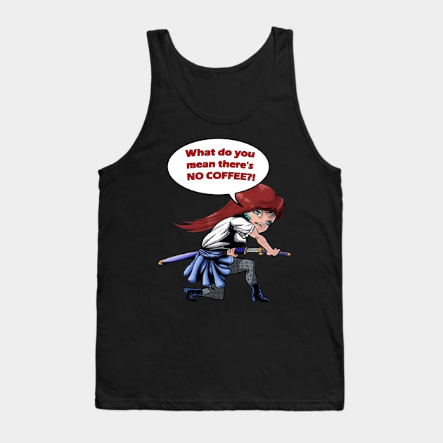 NO COFFEE?! Tank Top by Aillen Artworks